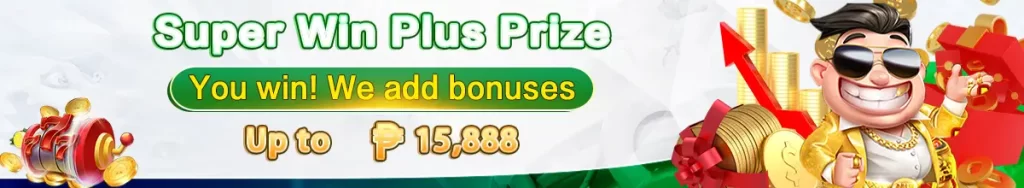 Super Win Plus Prize